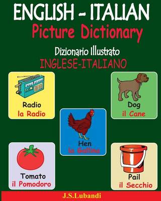 Cover of ENGLISH-ITALIAN Picture Dictionary (Dizionario Illustrato INGLESE-ITALIANO)