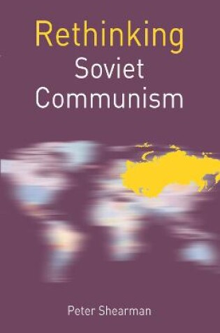 Cover of Rethinking Soviet Communism