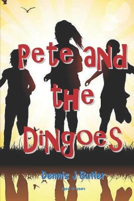 Book cover for Pete and the Dingoes