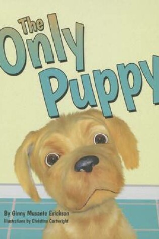 Cover of The Only Puppy