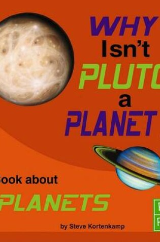 Cover of Why Isn't Pluto a Planet?