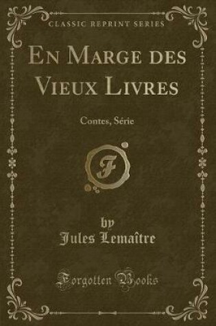 Cover of En Marge Des Vieux Livres