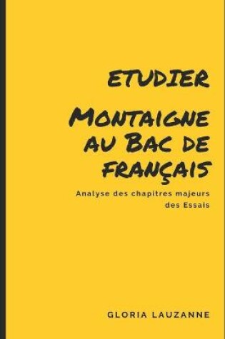 Cover of Etudier Montaigne au Bac de francais