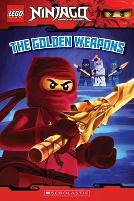 Book cover for The Golden Weapons (Lego Ninjago: Reader)