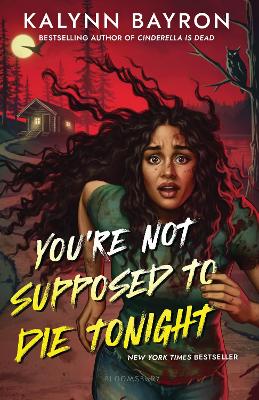 Book cover for You're Not Supposed to Die Tonight