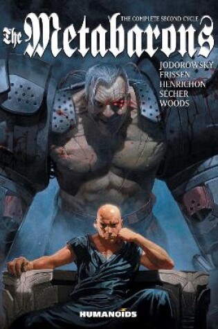 Cover of The Metabarons: The Complete Second Cycle