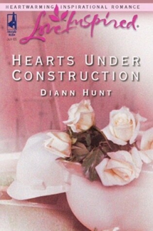 Cover of Hearts Under Construction