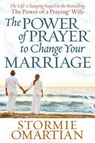 Cover of The Power of Prayer(tm) to Change Your Marriage