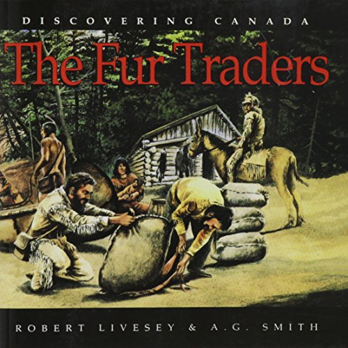 Cover of Fur Traders - Discovering Canada Series