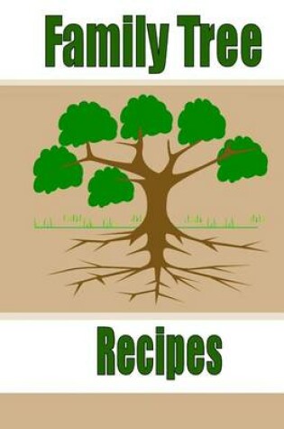 Cover of Family Tree Recipes