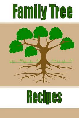 Book cover for Family Tree Recipes