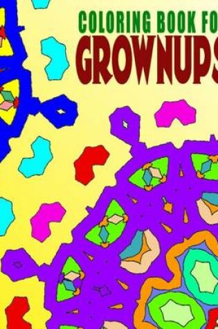 Cover of COLORING BOOKS FOR GROWNUPS - Vol.7