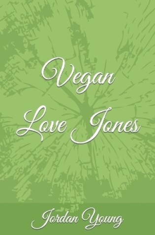 Cover of Vegan Love Jones