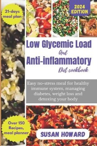 Cover of low glycemic load and anti-inflammatory diet cookbook