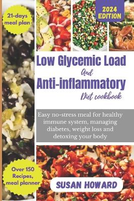 Book cover for low glycemic load and anti-inflammatory diet cookbook