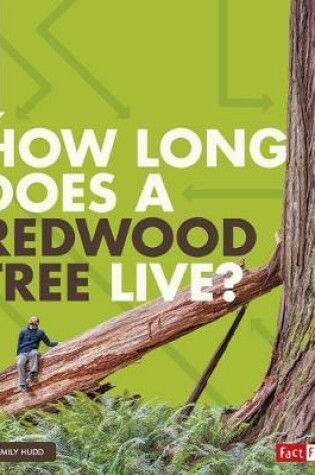 Cover of How Long Does a Redwood Tree Live?