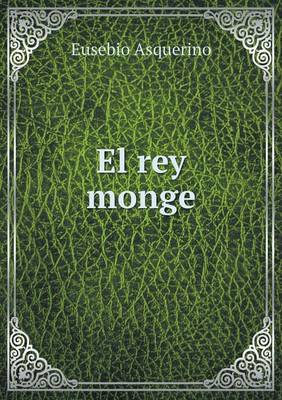 Book cover for El rey monge