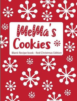 Book cover for Mema's Cookies Blank Recipe Book Red Christmas Edition