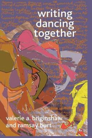 Cover of Writing Dancing Together