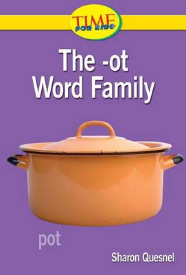 Book cover for The -ot Word Family