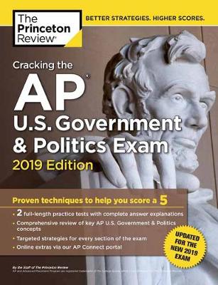 Cover of Cracking the AP U.S. Government and Politics Exam 2019