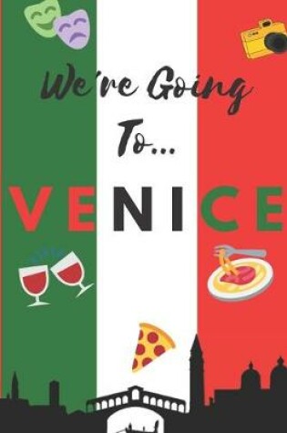 Cover of We're Going To Venice
