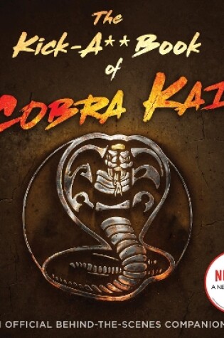 Cover of The Kick-A** Book of Cobra Kai