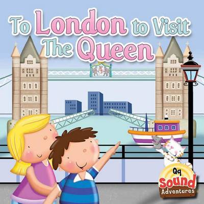 Book cover for To London to Visit the Queen