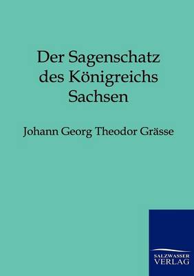 Book cover for Der Sagenschatz des Königreichs Sachsen