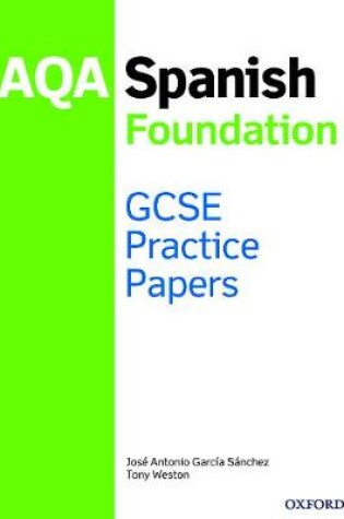 Cover of AQA GCSE Spanish Foundation Practice Papers