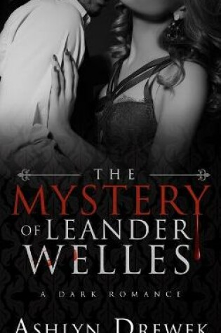Cover of The Mystery of Leander Welles