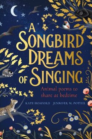 Cover of A Songbird Dreams of Singing