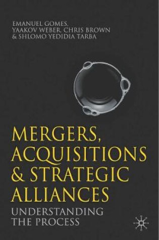 Cover of Mergers, Acquisitions and Strategic Alliances