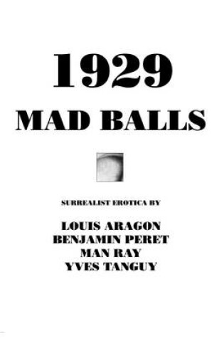 Cover of 1929 and Mad Balls