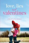 Book cover for Love, Lies and Valentines