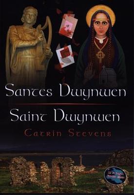 Book cover for Cyfres Cip ar Gymru/Wonder Wales: Santes Dwynwen/Saint Dwynwen