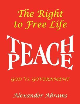 Book cover for The Right to Free Life