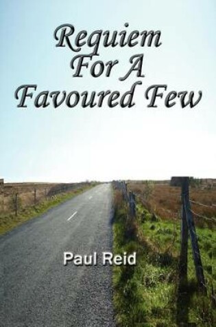 Cover of Requiem for a Favoured Few