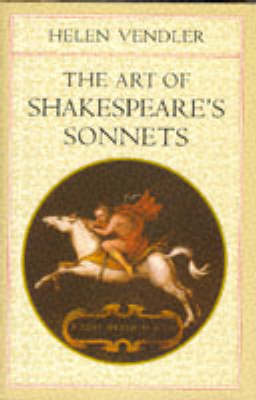 Book cover for The Art of Shakespeare's Sonnets