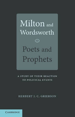 Book cover for Milton and Wordsworth, Poets and Prophets