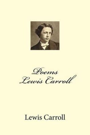 Cover of Poems Lewis Carroll