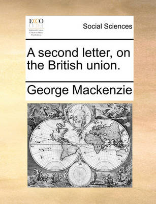 Book cover for A Second Letter, on the British Union.