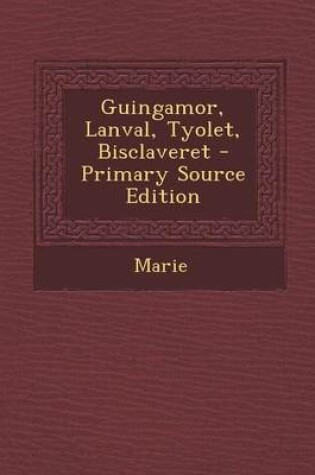 Cover of Guingamor, Lanval, Tyolet, Bisclaveret