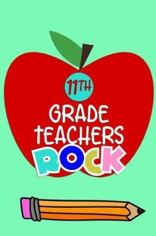 Cover of 11th Grade Teachers Rock