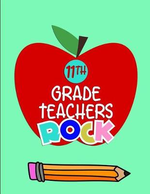 Book cover for 11th Grade Teachers Rock