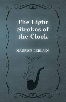 Cover of The Eight Strokes of the Clock