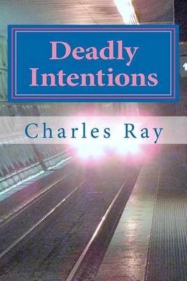 Book cover for Deadly Intentions