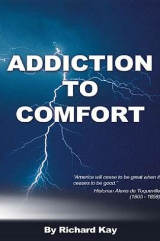 Cover of Addiction to Comfort