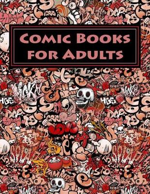 Book cover for Comic Books for Adults