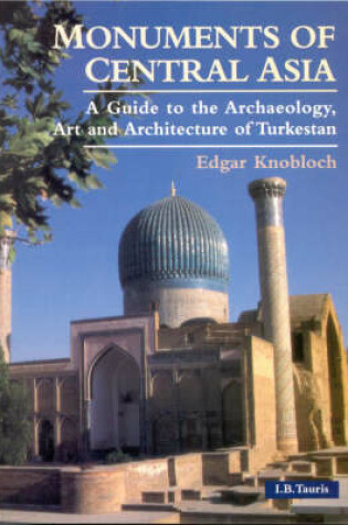 Cover of Monuments of Central Asia